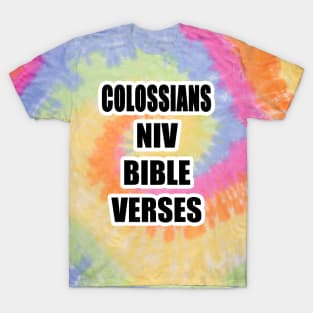 Colossians NIV Bible Verses Text T-Shirt